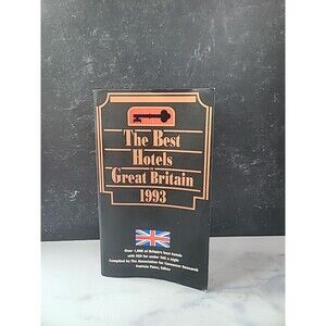 The Best Hotels Of Great Britain 1993 Paperback